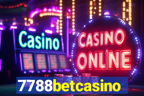 7788betcasino