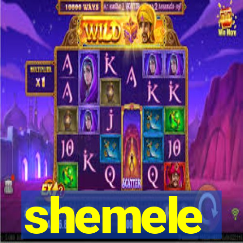 shemele