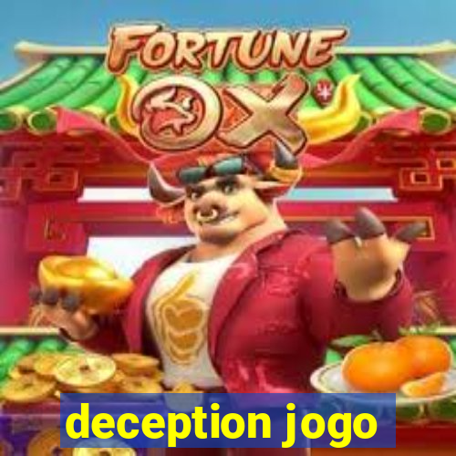 deception jogo