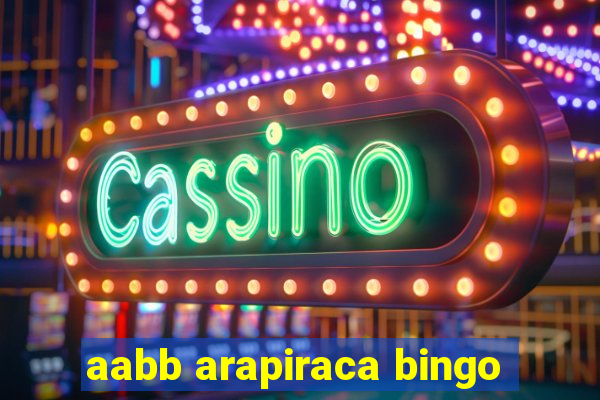 aabb arapiraca bingo