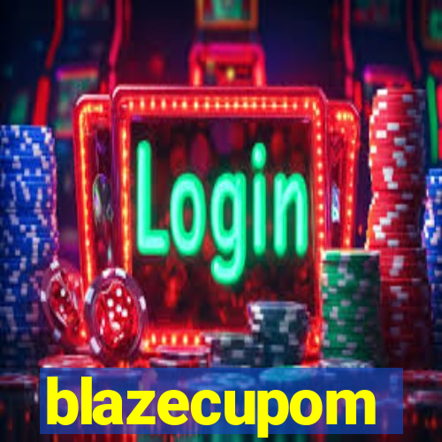 blazecupom