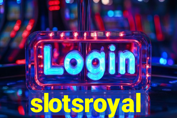 slotsroyal