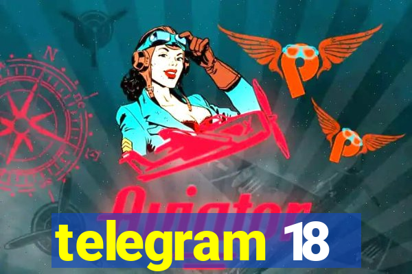 telegram 18