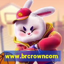 www.brcrowncom