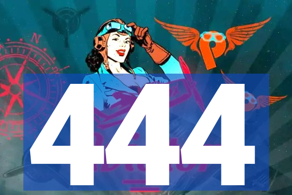 444