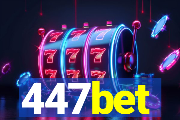 447bet