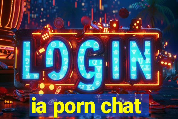 ia porn chat