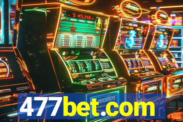 477bet.com