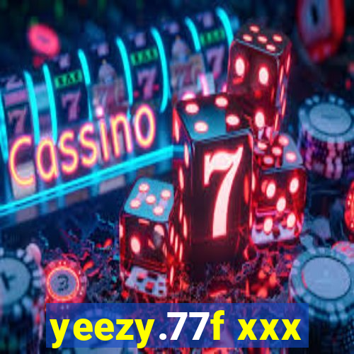 yeezy.77f xxx