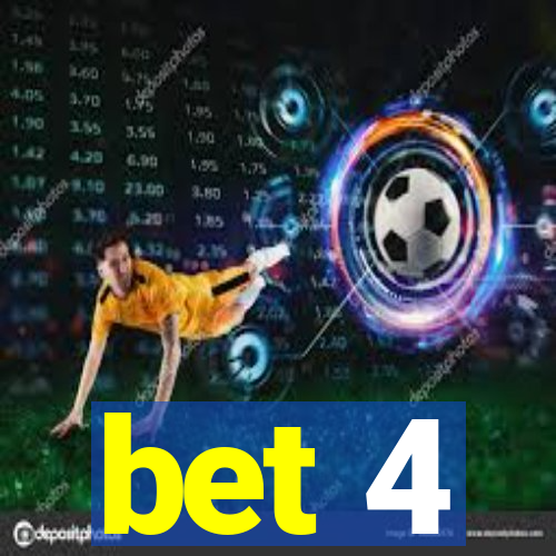 bet 4