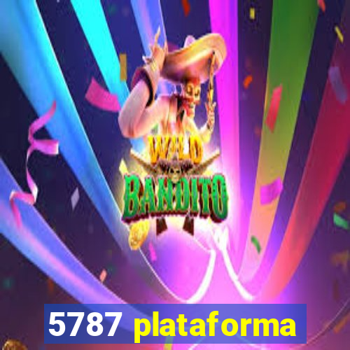 5787 plataforma