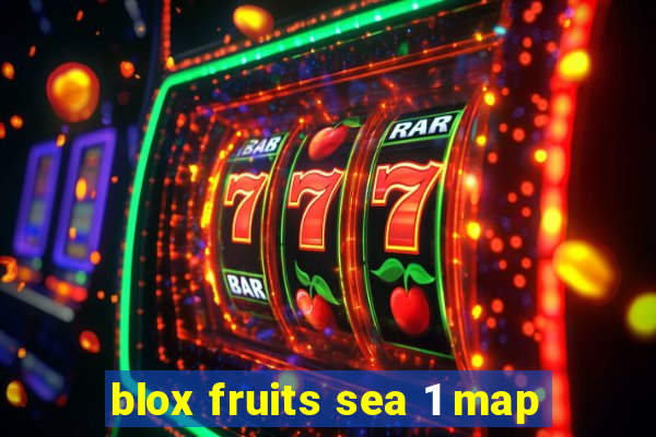 blox fruits sea 1 map