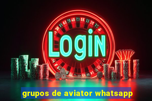 grupos de aviator whatsapp