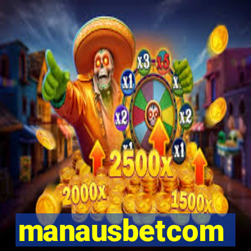 manausbetcom