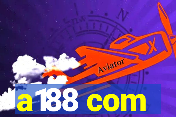 a188 com