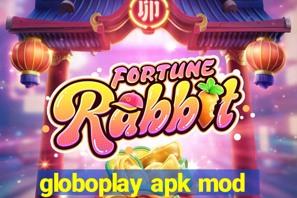 globoplay apk mod