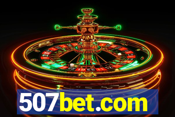 507bet.com