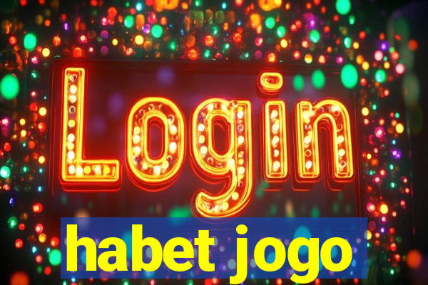 habet jogo