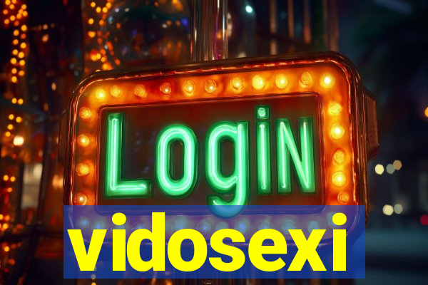 vidosexi