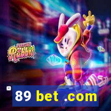 89 bet .com