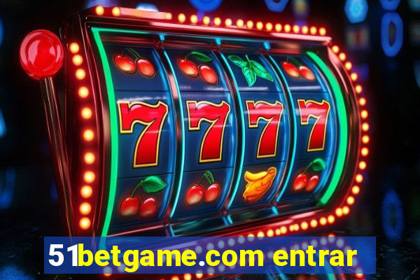 51betgame.com entrar