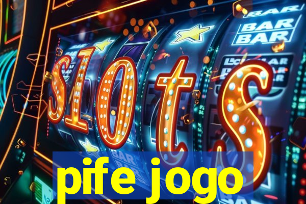 pife jogo