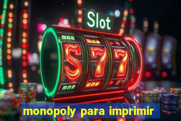 monopoly para imprimir