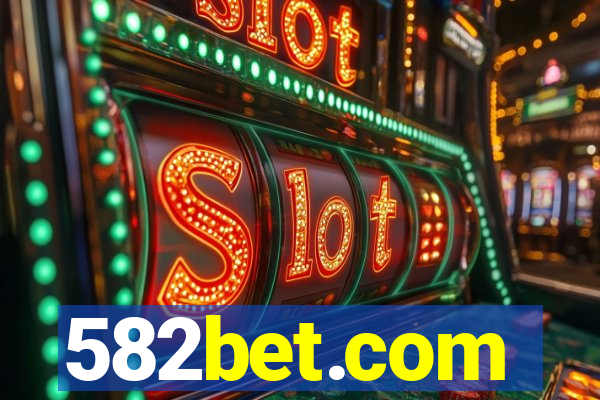 582bet.com