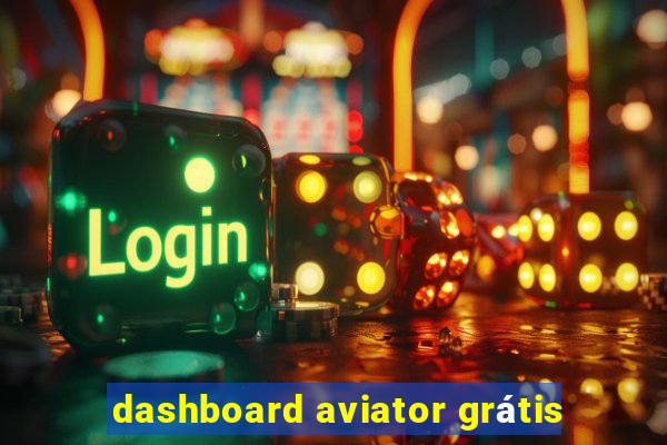 dashboard aviator grátis