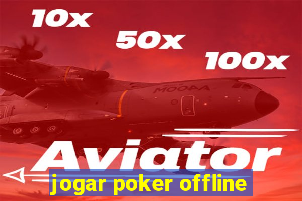 jogar poker offline