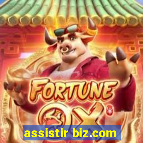 assistir biz.com