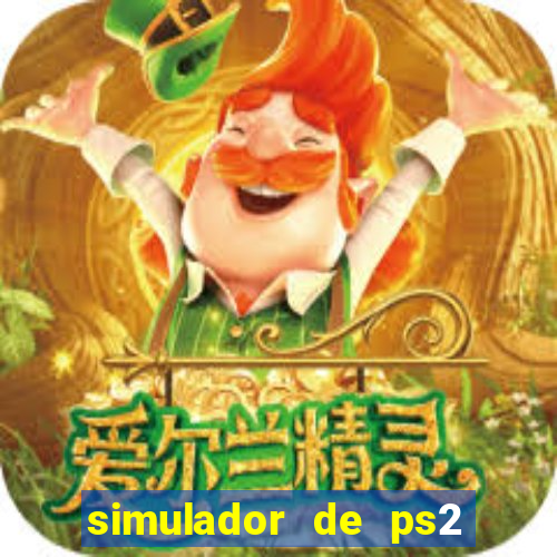 simulador de ps2 para pc