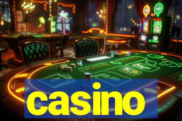 casino