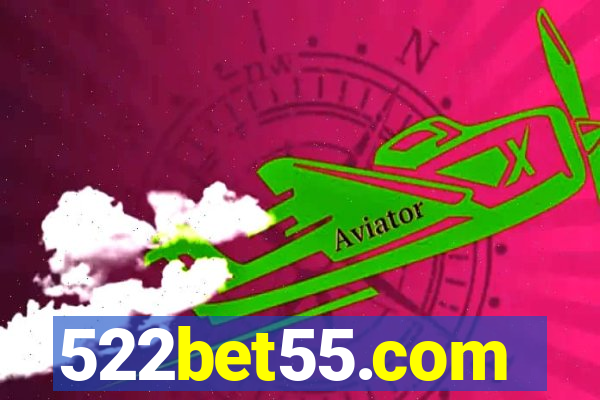 522bet55.com