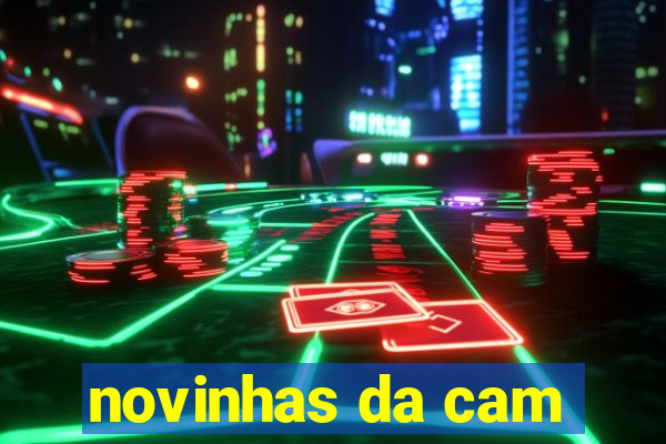 novinhas da cam