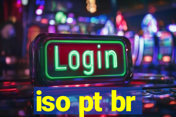 iso pt br