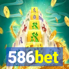 586bet