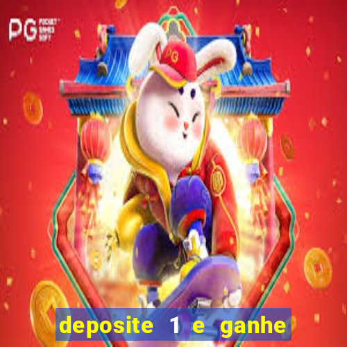 deposite 1 e ganhe 10 vai de bet