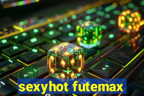 sexyhot futemax