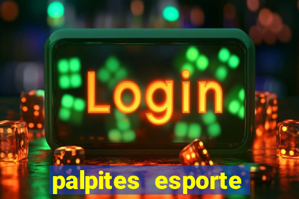 palpites esporte net jogos de hoje