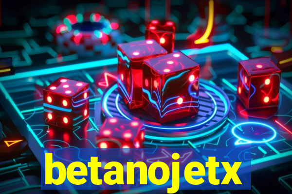 betanojetx