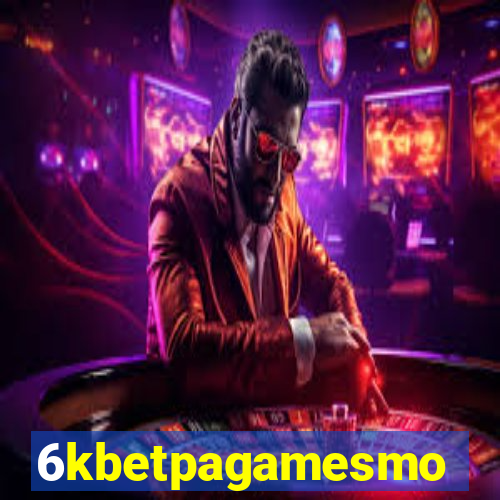 6kbetpagamesmo