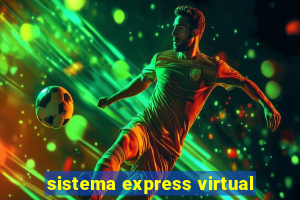 sistema express virtual