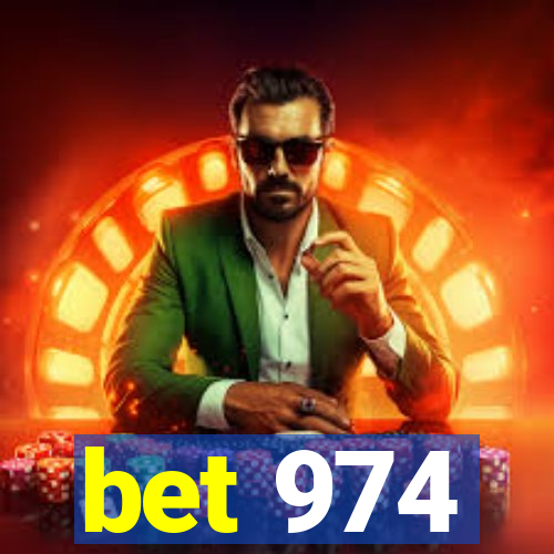 bet 974