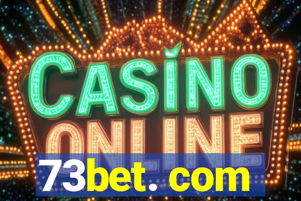 73bet. com