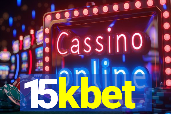 15kbet