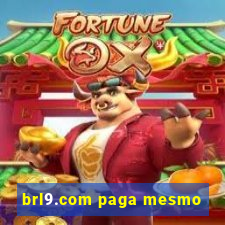 brl9.com paga mesmo