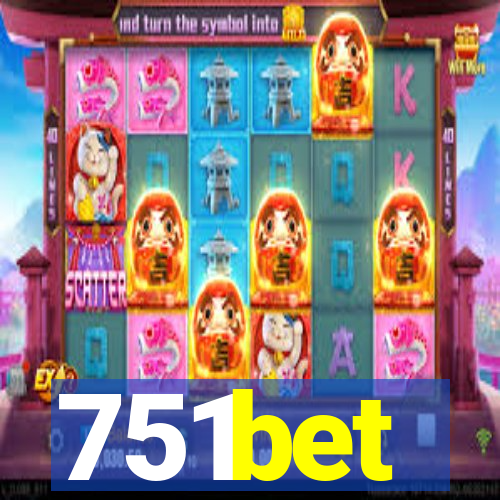 751bet