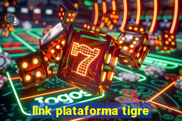 link plataforma tigre