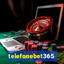 telefonebet365